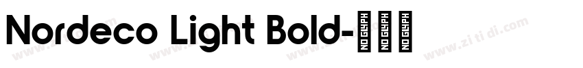 Nordeco Light Bold字体转换